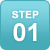 STEP 01